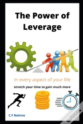 The Power Of Leverage