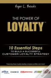 The Power Of Loyalty