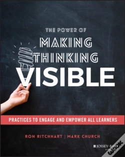 Capa do artigo The Power Of Making Thinking Visible