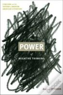 The Power Of Negative Thinking