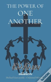 The Power Of One Another