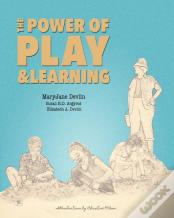 The Power Of Play And Learning