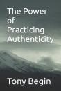 The Power Of Practicing Authenticity - Preview