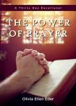 The Power Of Prayer