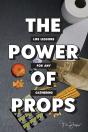 The Power Of Props - Preview