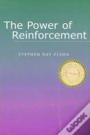 The Power Of Reinforcement