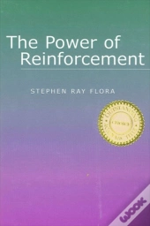 The Power Of Reinforcement