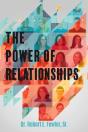 The Power Of Relationships - Preview