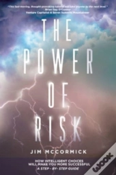 The Power Of Risk