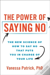 The Power Of Saying No