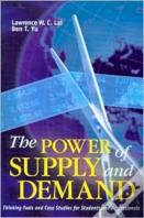 The Power Of Supply And Demand Â€“ Thinking Tools And Case Studies For Students And Professionals