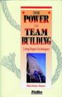 The Power Of Team Building - Preview