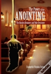 The Power Of The Anointing