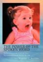 The Power Of The Spoken Word - Preview