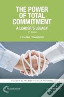 The Power Of Total Commitment