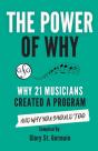 The Power Of Why 21 Musicians Created A Program - Preview