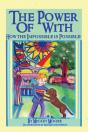 The Power Of With: How The Impossible Is - Preview