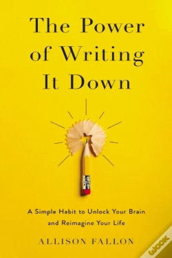 Capa do artigo The Power Of Writing It Down