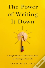 Capa do artigo The Power Of Writing It Down