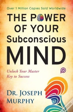 Capa do artigo The Power Of Your Subconscious Mind