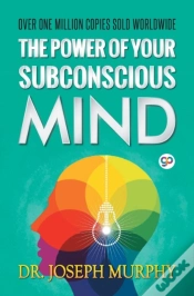 Capa do artigo The Power Of Your Subconscious Mind
