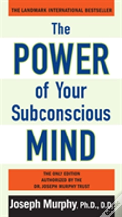 Capa do artigo The Power Of Your Subconscious Mind