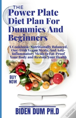 Capa do artigo The Power Plate Diet Plan For Dummies And Beginners