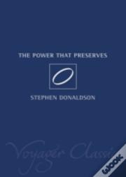 The Power That Preserves