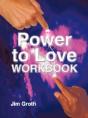 The Power To Love Workbook - Preview