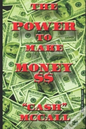 Capa do artigo The Power To Make Money