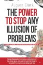 The Power To Stop Any Illusion Of Problems - Preview