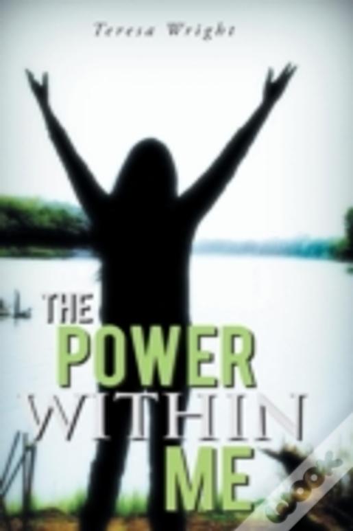 The Power Within Me