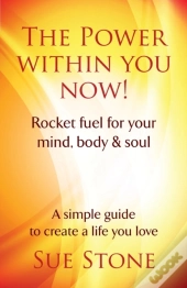 The Power Within You Now