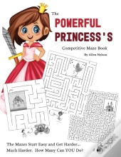 The Powerful Princess'S Competitive Maze Book