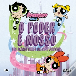 Capa do artigo The Powerpuff Girls - O Poder É Nosso