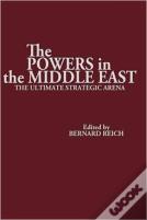 The Powers And The Middle East