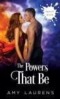 The Powers That Be - Preview