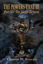 The Powers That Be Part Iii - Preview