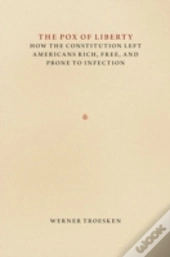 The Pox Of Liberty