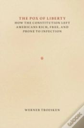 Capa do artigo The Pox Of Liberty