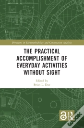 Capa do artigo The Practical Accomplishment Of Everyday Activities Without Sight