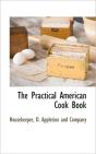 The Practical American Cook Book - Preview