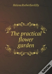 Capa do artigo The Practical Flower Garden