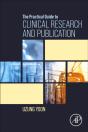 The Practical Guide To Clinical Research And Publication - Preview