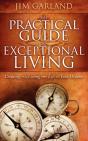 The Practical Guide To Exceptional Living - Preview
