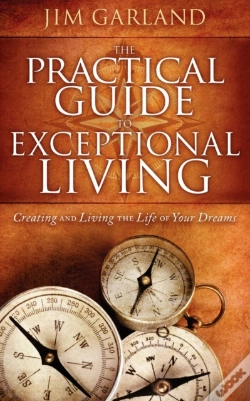 Capa do artigo The Practical Guide To Exceptional Living