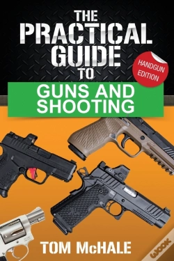 Capa do artigo The Practical Guide To Guns And Shooting, Handgun Edition