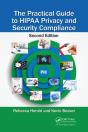 The Practical Guide To Hipaa Privacy And Security Compliance - Preview