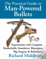 Capa do artigo The Practical Guide To Man-Powered Bullets