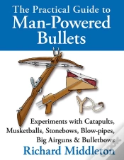 Capa do artigo The Practical Guide To Man-Powered Bullets